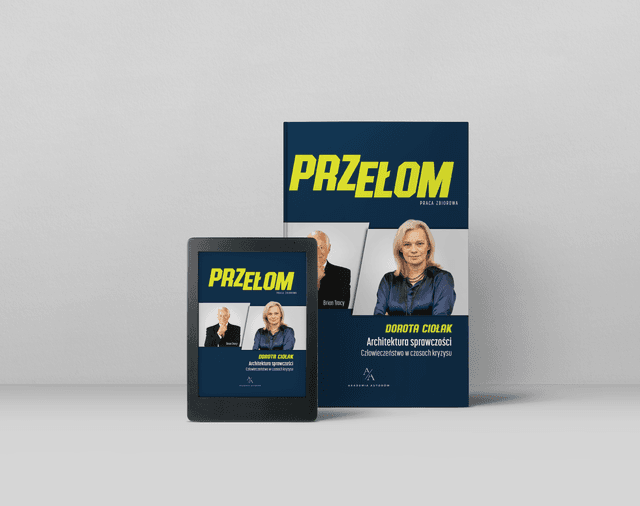 Książka „Przełom” – Dorota Ciołak, Brian Tracy, i inni 